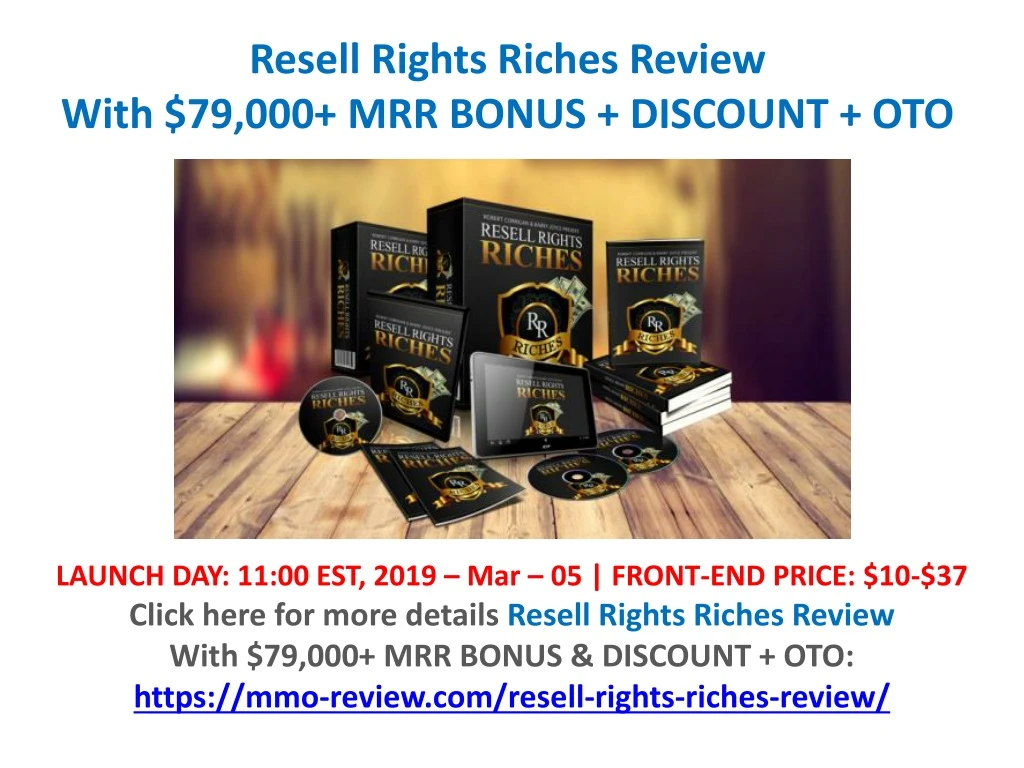 resell rights riches review with 79 000 mrr bonus