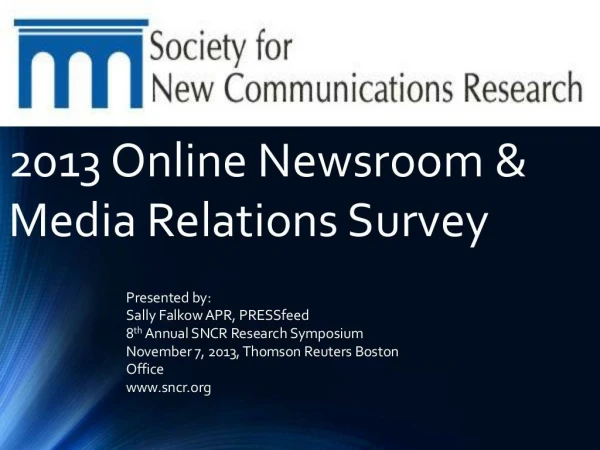 PRESSFeed 2013 Online Newsroom & Media Relations Report