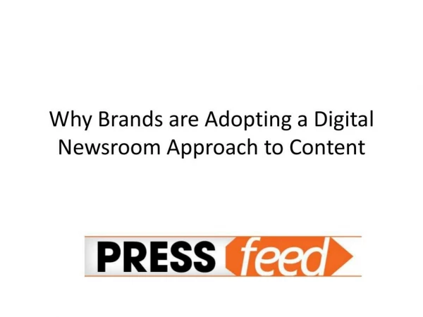 Why Brands are Adopting Digital Newsrooms