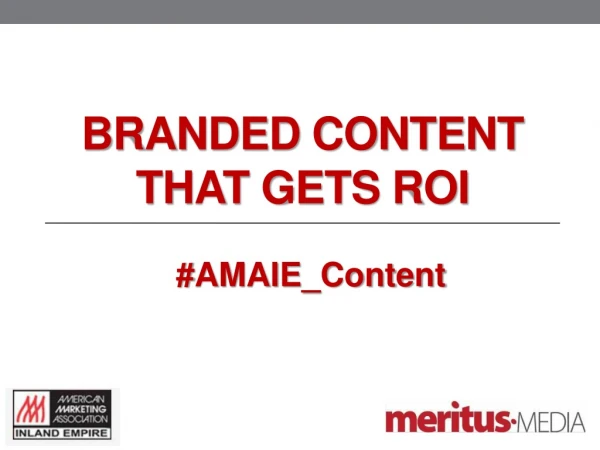 Branded Content That Gets ROI