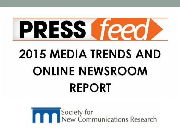 2015 Media Trends Affecting Company Newsrooms