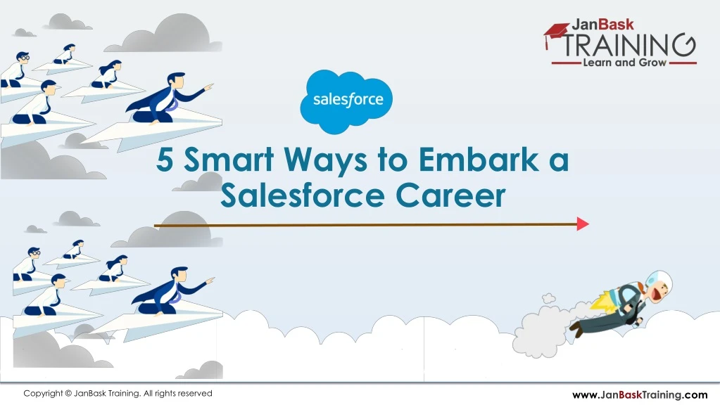 5 smart ways to embark a salesforce career