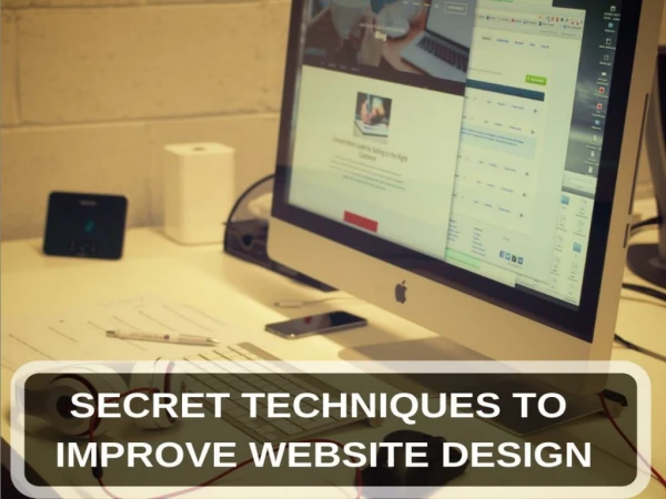 Secret Techniques To Improve Website Design