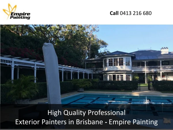High Quality Professional Exterior Painters in Brisbane - Empire Painting