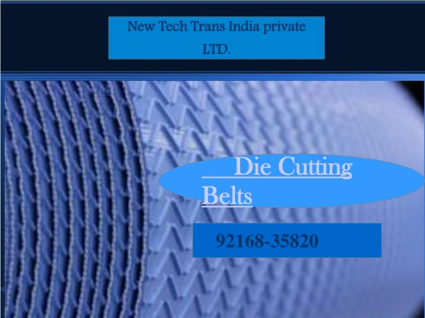 Condenser Tapes and Die Cuttiing Belts