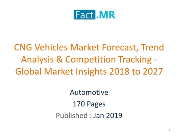 Global CNG Market Share BY Vehicle Type -Market Insights 2018 to 2027
