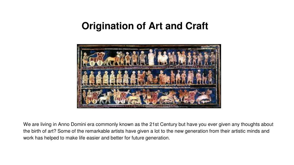 origination of art and craft