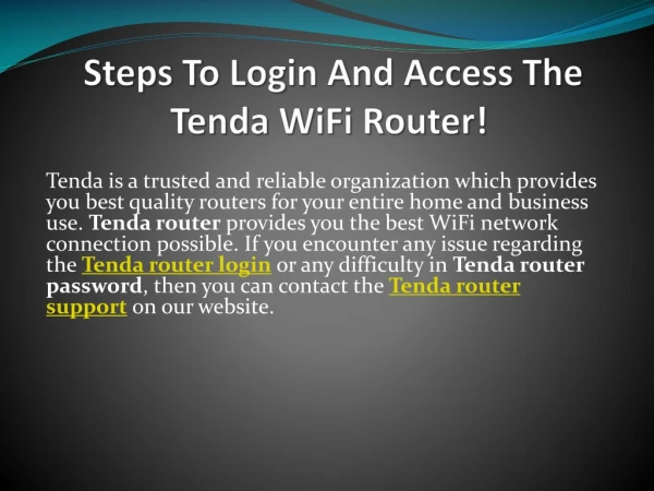 Steps To Login And Access The Tenda WiFi Router!