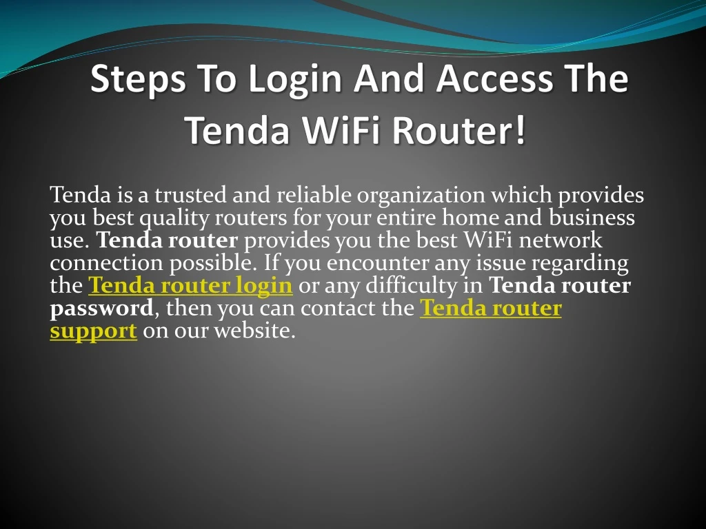 steps to login and access the tenda wifi router