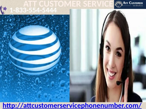 Take help from our experts at ATT Customer Service 1-833-554-5444
