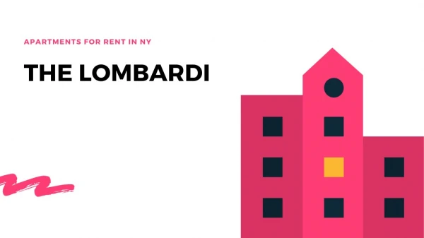 Apartments for Rent in NY - The Lombardi