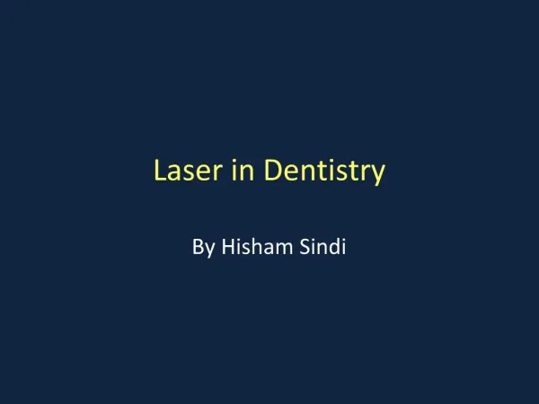 Laser in Dentistry