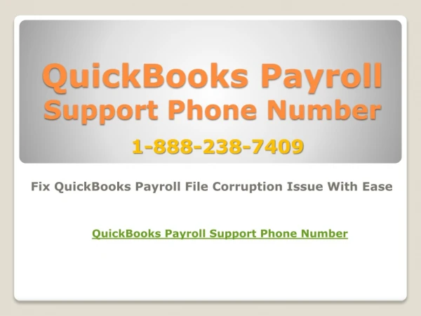 QuickBooks Payroll Support Phone Number 1-888-238-7409