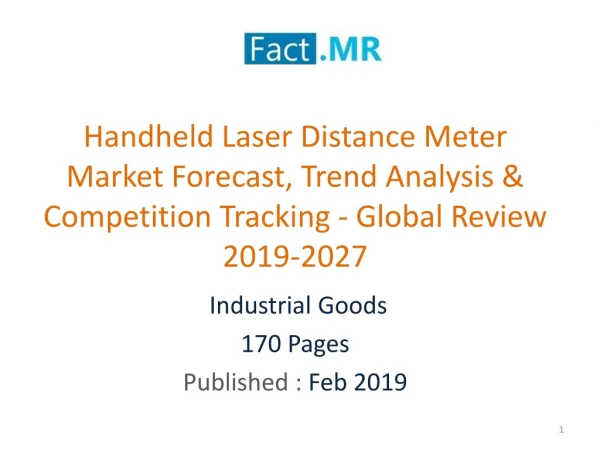Handheld Laser Distance Meter Market Forecast- Global Review 2019-2027