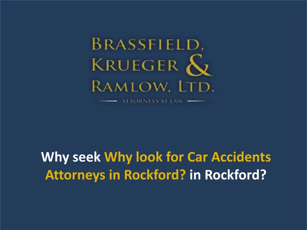 why seek why look for car accidents attorneys
