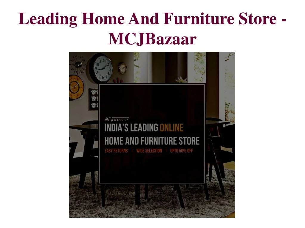 leading home and furniture store mcjbazaar