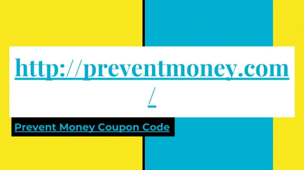 Prevent Money Coupon Code