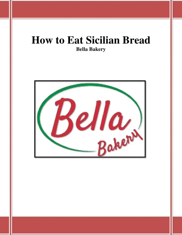 What Goes Best with Sicilian Bread