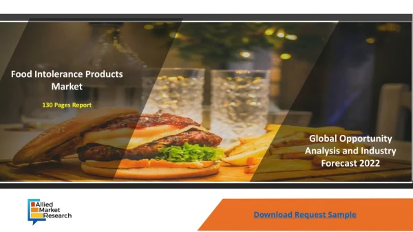 Food Intolerance Products Market Promising Growth Opportunities over 2015 to 2022