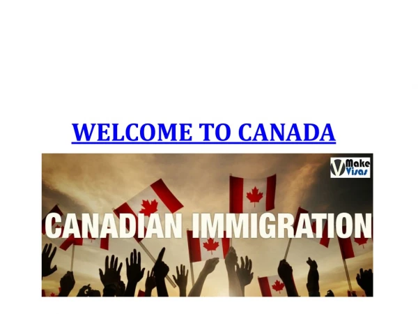 welcome to canada