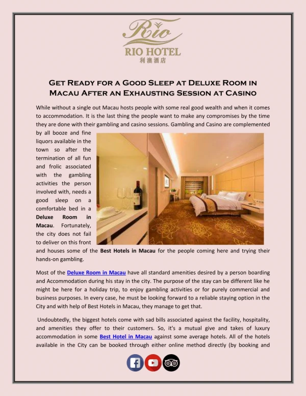 Get Ready for a Good Sleep at Deluxe Room in Macau After an Exhausting Session at Casino
