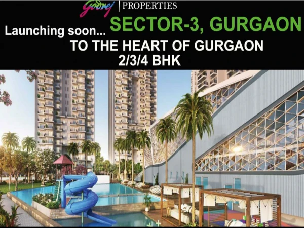 Godrej Upcoming 2/3/4 BHK Apartments Sector 3 Gurgaon