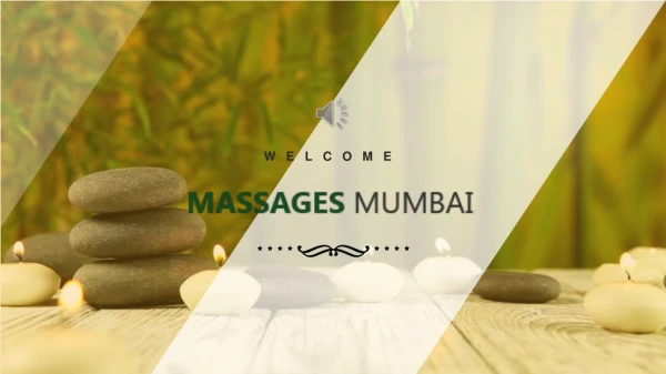 Massage Parlour in Mumbai - Massages Mumbai