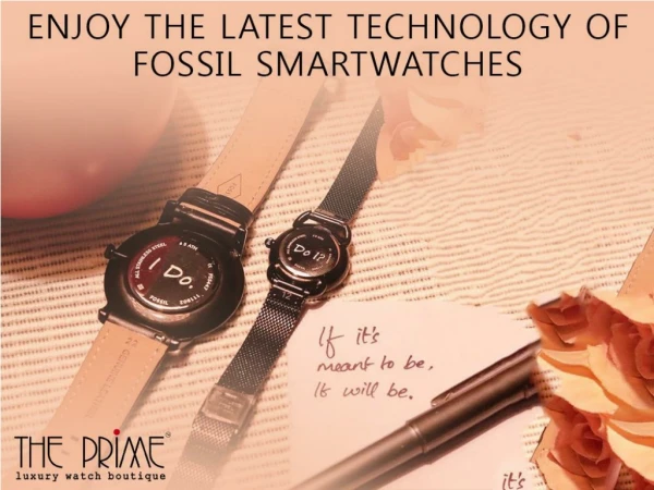 Enjoy The Latest Technology Of Fossil Smartwatches