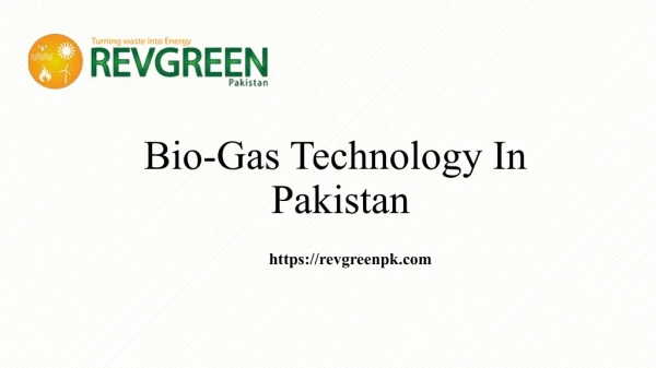 Biogas advantages - installation of biogas plant In Pakistan