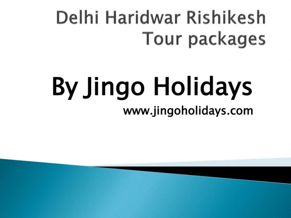 Book Haridwar and Rishikesh tour packages - Jingo Holidays