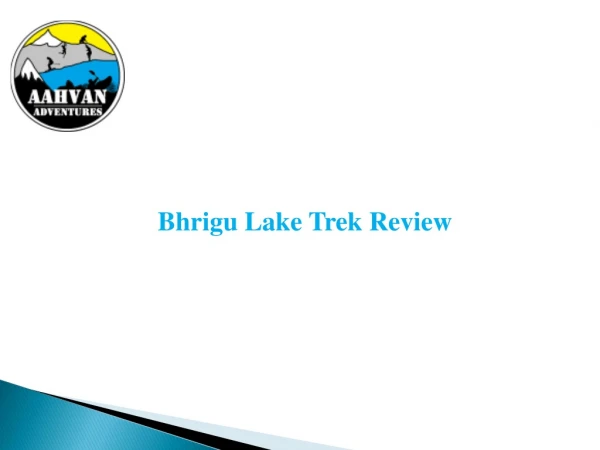 Bhrigu Lake Trek Review - Aahvan Adventures