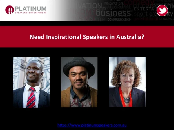 Need Inspirational Speakers in Australia?