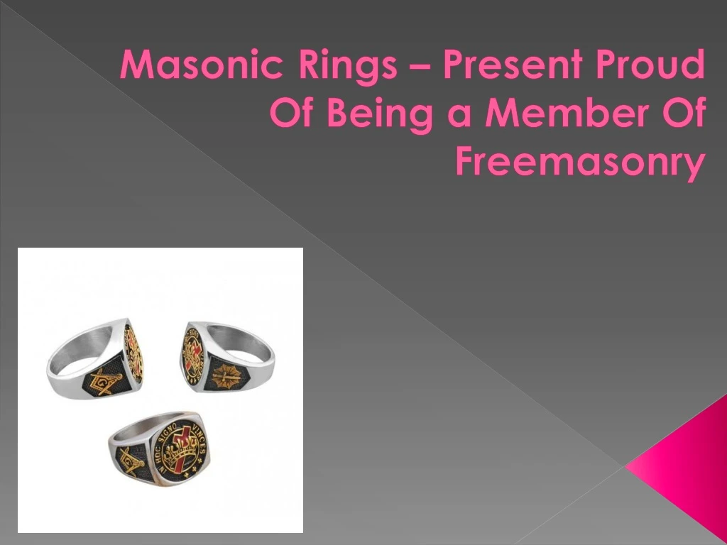 masonic rings present proud of being a member of freemasonry