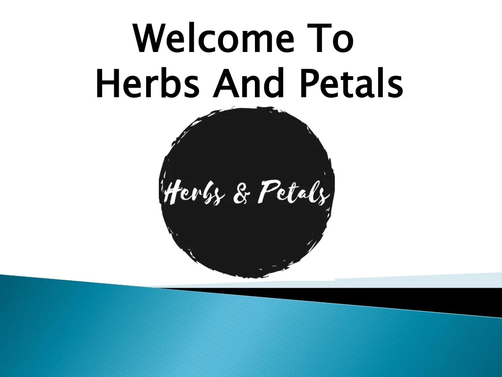 welcome to herbs and petals