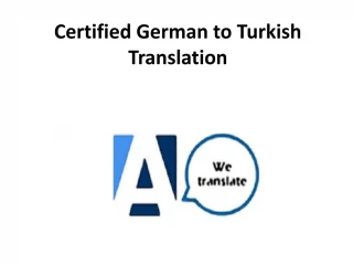 Certified German to Turkish Translation