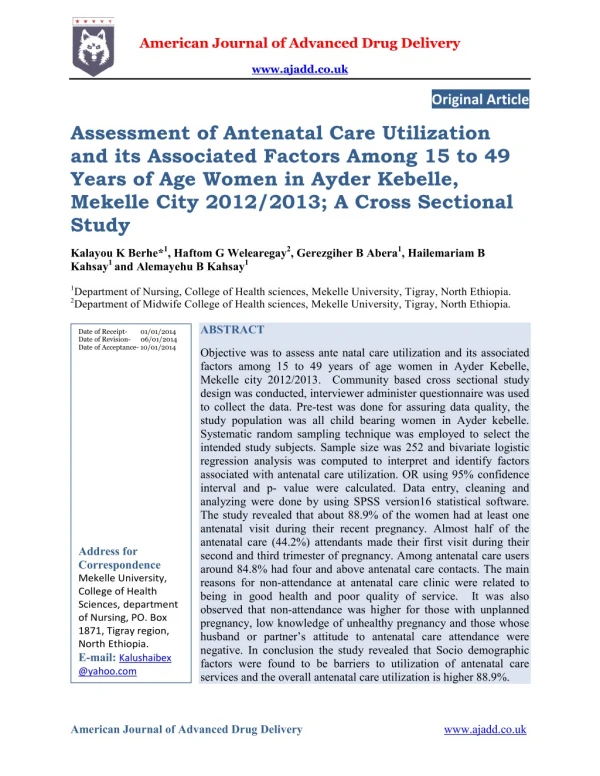 Assessment of Antenatal Care Utilization and its Associated Factors Among 15 to 49 Years of Age Women in Ayder Kebelle,