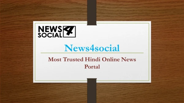 News4social - The Most Trusted Hindi Online News Portal