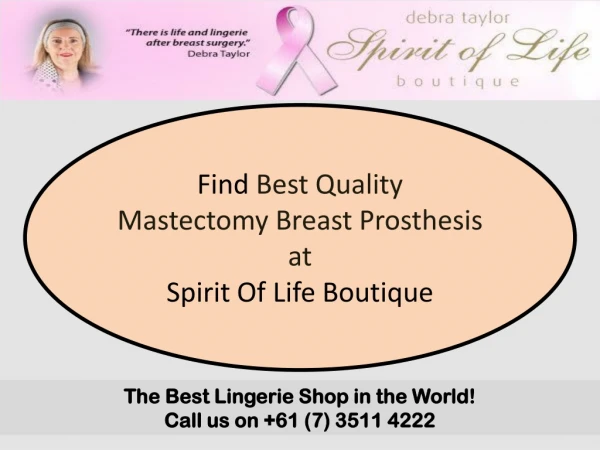 Find Best Quality Mastectomy Breast Prosthesis at Spirit Of Life Boutique