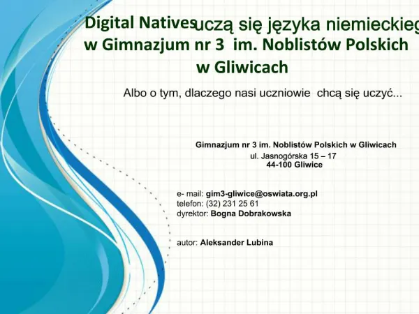 Digital Natives ucza sie jezyka niemieckiego w Gimnazjum nr 3 im. Noblist w Polskich w Gliwicach