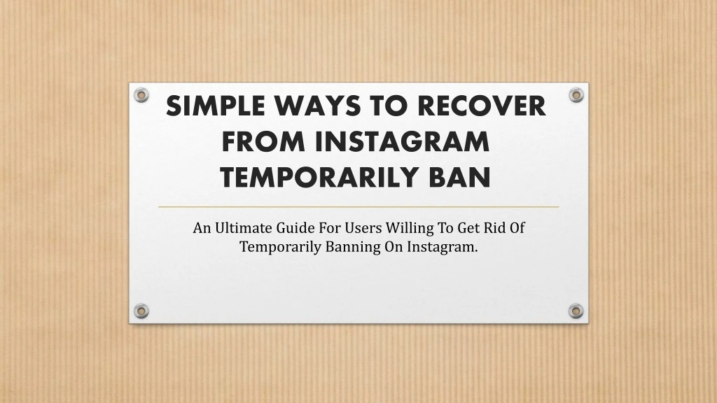 simple ways to recover from instagram temporarily ban
