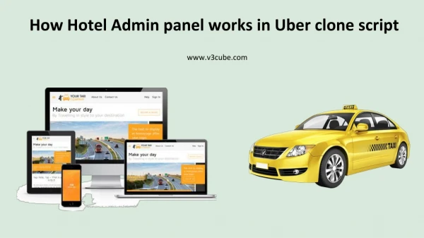 How Hotel Admin panel works in Uber like Taxi booking application