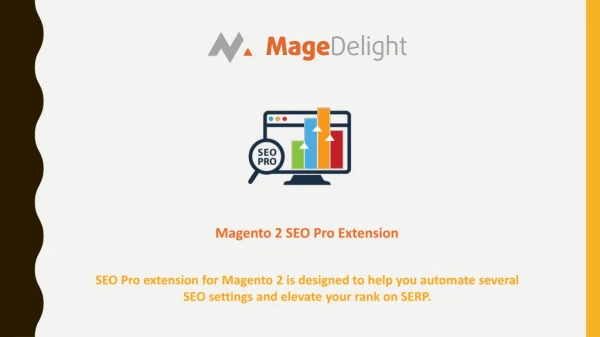Enhance Online visibility with Magento 2 SEO Pro Extension