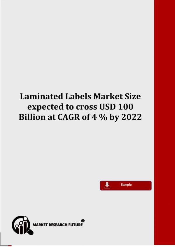 Laminated Labels Market Size expected to cross USD 100 Billion at CAGR of 4 % by 2022