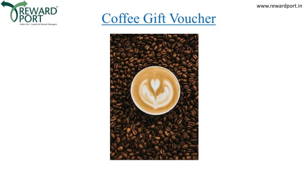 Coffee Gift Voucher