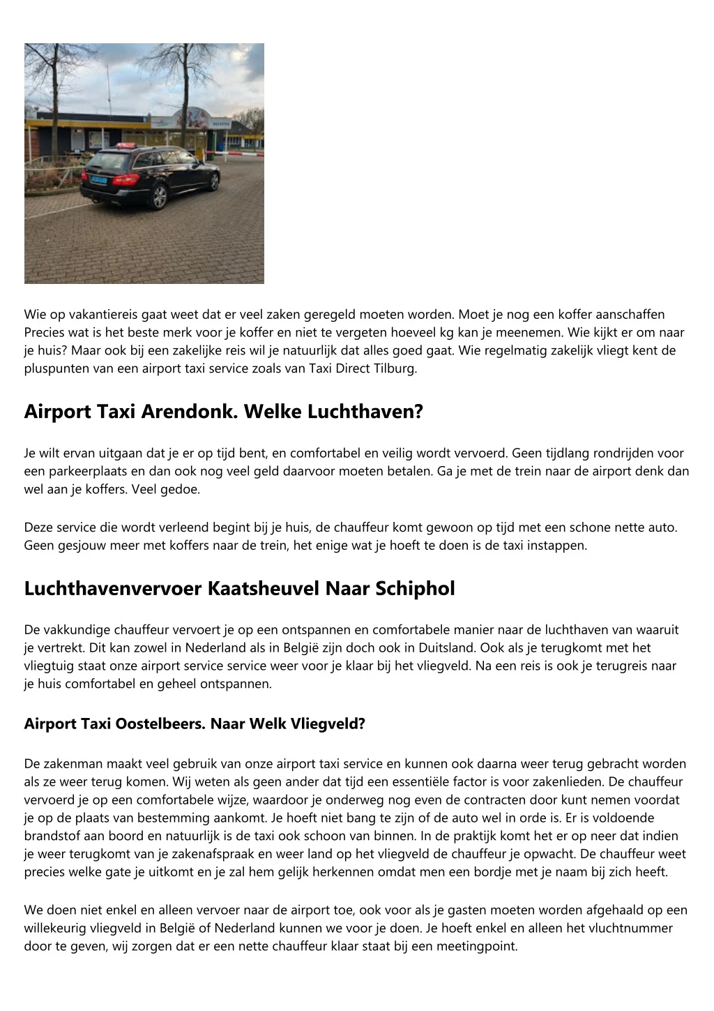 wie op vakantiereis gaat weet dat er veel zaken