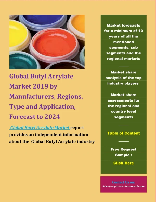 Global Butyl Acrylate Market 2019 by Manufacturers, Regions, Type and Application, Forecast to 2024