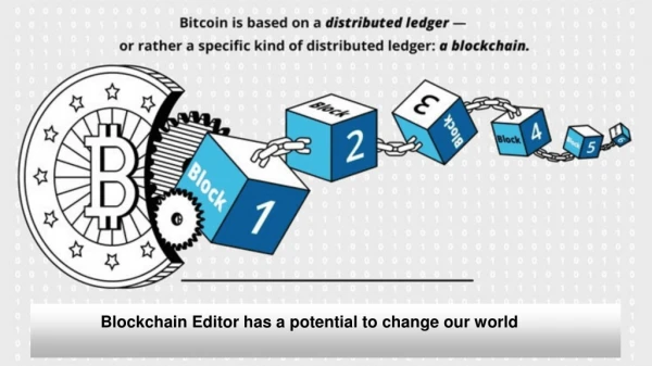 How Blockchain Editor Can Change Our World? | Marvin Dumont