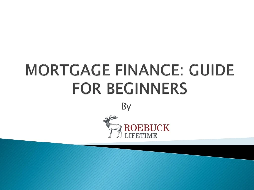mortgage finance guide for beginners