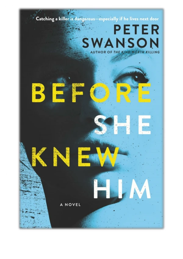 Before She Knew Him By Peter Swanson PDF Free Download