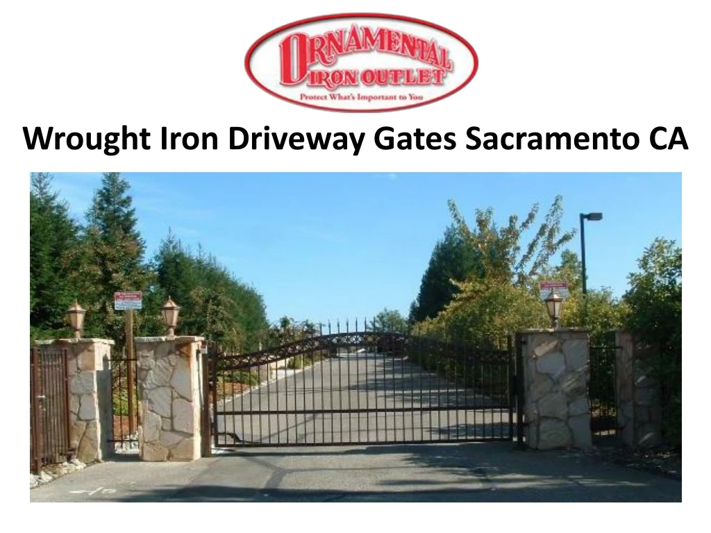 wrought iron driveway gates sacramento ca